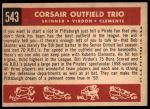 1959 Topps #543  -  Roberto Clemente / Bill Virdon / Bob Skinner Corsair Outfield Trio<br />B59T 15 0026<br /><a class='button AddToCart' data-ajax='true' data-ajax-mode='replace' data-ajax-update='#cart-info' href='/AddToCart?itemId=7057402&quantity=1&type=0'>Add To Cart</a>