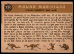1960 Topps #230  -  Lew Burdette / Warren Spahn / Bob Buhl Mound Magicians<br />B60T 14 1665<br /><a class='button AddToCart' data-ajax='true' data-ajax-mode='replace' data-ajax-update='#cart-info' href='/AddToCart?itemId=7058827&quantity=1&type=0'>Add To Cart</a>