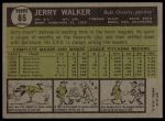 1961 Topps #85 Jerry Walker<br />B61T 15 1376<br /><a class='button AddToCart' data-ajax='true' data-ajax-mode='replace' data-ajax-update='#cart-info' href='/AddToCart?itemId=7059910&quantity=1&type=0'>Add To Cart</a>
