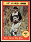 #310 1960 World Series - Game #5 - Face Saves The Day Roy Face 