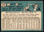1965 Topps #318 Matty Alou<br />B65T 12 8795<br /><a class='button AddToCart' data-ajax='true' data-ajax-mode='replace' data-ajax-update='#cart-info' href='/AddToCart?itemId=7062826&quantity=1&type=0'>Add To Cart</a>