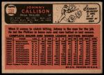 1966 Topps #230 Johnny Callison<br />B66T 14 5153<br /><a class='button AddToCart' data-ajax='true' data-ajax-mode='replace' data-ajax-update='#cart-info' href='/AddToCart?itemId=7063103&quantity=1&type=0'>Add To Cart</a>
