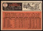 1966 Topps #307 Clay Carroll<br />B66T 14 6356<br /><a class='button AddToCart' data-ajax='true' data-ajax-mode='replace' data-ajax-update='#cart-info' href='/AddToCart?itemId=7064392&quantity=1&type=0'>Add To Cart</a>