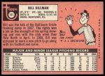 1969 Topps #141 Bill Dillman<br />B69T 17 4489<br /><a class='button AddToCart' data-ajax='true' data-ajax-mode='replace' data-ajax-update='#cart-info' href='/AddToCart?itemId=7065796&quantity=1&type=0'>Add To Cart</a>