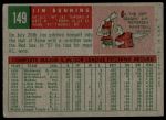 1959 Topps #149 Jim Bunning<br />B59T 15 0423<br /><a class='button AddToCart' data-ajax='true' data-ajax-mode='replace' data-ajax-update='#cart-info' href='/AddToCart?itemId=7067913&quantity=1&type=0'>Add To Cart</a>