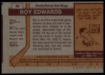 1973 Topps #82 Roy Edwards<br />H73T 05 3762<br /><a class='button AddToCart' data-ajax='true' data-ajax-mode='replace' data-ajax-update='#cart-info' href='/AddToCart?itemId=7068284&quantity=1&type=0'>Add To Cart</a>