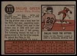 1962 Topps #111 NRM Dallas Green<br />B62T 12 6147<br /><a class='button AddToCart' data-ajax='true' data-ajax-mode='replace' data-ajax-update='#cart-info' href='/AddToCart?itemId=7068928&quantity=1&type=0'>Add To Cart</a>