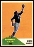 1960 Fleer #114 Ronnie Cain<br />ST01 06 8483<br /><a class='button AddToCart' data-ajax='true' data-ajax-mode='replace' data-ajax-update='#cart-info' href='/AddToCart?itemId=7070590&quantity=1&type=0'>Add To Cart</a>
