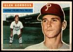 1956 Topps #174 GRY Glen Gorbous<br />B56T 05 9455<br /><a class='button AddToCart' data-ajax='true' data-ajax-mode='replace' data-ajax-update='#cart-info' href='/AddToCart?itemId=7070717&quantity=1&type=0'>Add To Cart</a>