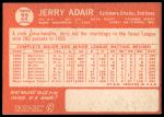 1964 Topps #22 Jerry Adair<br />B64T 12 8479<br /><a class='button AddToCart' data-ajax='true' data-ajax-mode='replace' data-ajax-update='#cart-info' href='/AddToCart?itemId=7071041&quantity=1&type=0'>Add To Cart</a>