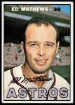 1967 Topps #166 Eddie Mathews<br />B67T 14 5664<br /><a class='button AddToCart' data-ajax='true' data-ajax-mode='replace' data-ajax-update='#cart-info' href='/AddToCart?itemId=7072109&quantity=1&type=0'>Add To Cart</a>