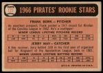 1966 Topps #123  -  Jerry May / Frank Bork Pirates Rookies<br />B66T 14 6999<br /><a class='button AddToCart' data-ajax='true' data-ajax-mode='replace' data-ajax-update='#cart-info' href='/AddToCart?itemId=7074179&quantity=1&type=0'>Add To Cart</a>