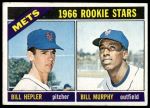 1966 Topps #574  -  Bill Hepler / Bill Murphy Mets Rookies<br />B66T 14 7263<br /><a class='button AddToCart' data-ajax='true' data-ajax-mode='replace' data-ajax-update='#cart-info' href='/AddToCart?itemId=7074492&quantity=1&type=0'>Add To Cart</a>
