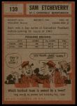 1962 Topps #139 Sam Etcheverry<br />ST01 06 8570<br /><a class='button AddToCart' data-ajax='true' data-ajax-mode='replace' data-ajax-update='#cart-info' href='/AddToCart?itemId=7076719&quantity=1&type=0'>Add To Cart</a>