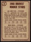 1968 O-Pee-Chee #76  -  Jim Britton / Ron Reed Braves Rookies<br />B68O 02 4734<br /><a class='button AddToCart' data-ajax='true' data-ajax-mode='replace' data-ajax-update='#cart-info' href='/AddToCart?itemId=7077463&quantity=1&type=0'>Add To Cart</a>