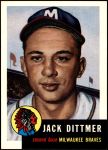 1953 Topps Archives #212 Jack Dittmer<br />BT53-AW 212<br /><a class='button AddToCart' data-ajax='true' data-ajax-mode='replace' data-ajax-update='#cart-info' href='/AddToCart?itemId=7095713&quantity=1&type=0'>Add To Cart</a>