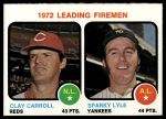 #68 Leading Firemen Clay Carroll / Sparky Lyle 