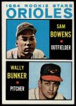 #201 Orioles Rookies Wally Bunker / Sam Bowens 