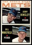 #576 Mets Rookies Jerry Hinsley / Bill Wakefield 