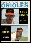 #418 Orioles Rookies Darold Knowles / Les Narum 