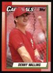 #462 Denny Walling 