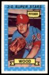 #34 Wilbur Wood 1973 K reads 199 