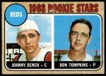 #247 Reds Rookies Johnny Bench / Ron Tompkins 