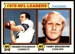 #1 Passing Leaders Roger Staubach / Terry Bradshaw 